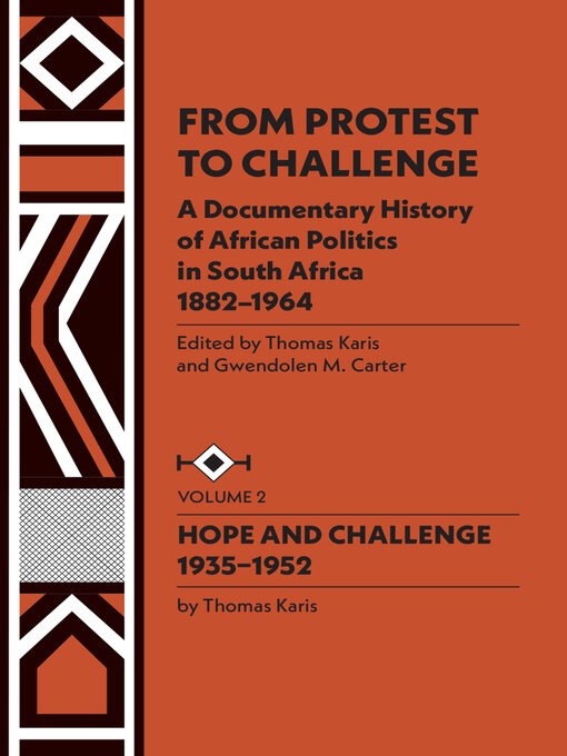 Title details for From Protest to Challenge, Volume 2 by Gwendolen M. Carter - Available